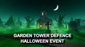 Garden Tower Defense Halloween Event — Release Date & Countdown