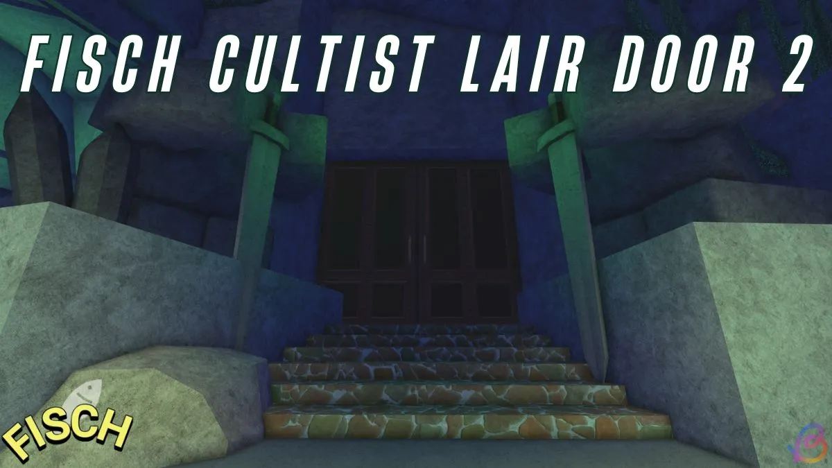 ????How to Open Cultist Lair Door 2 in Fisch