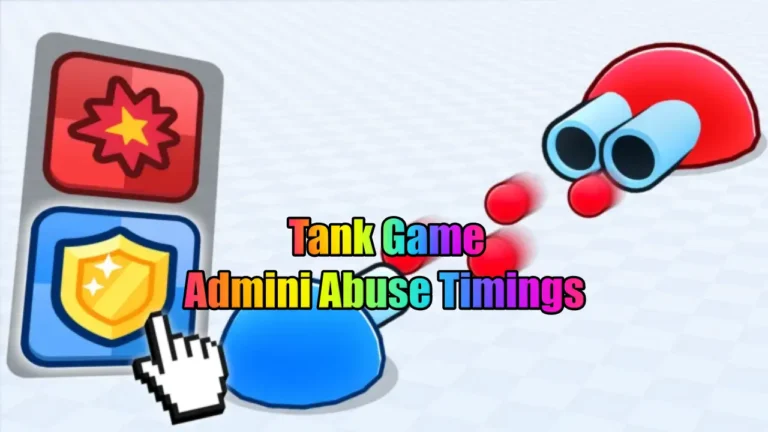 Tank Game Admin Abuse Timings